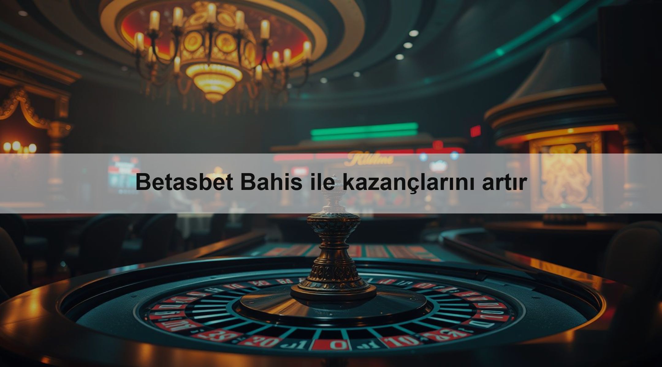 Betasbet Bahis ile kazançlarını artır